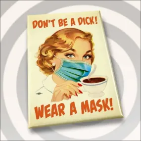 Wear A Mask Magnet